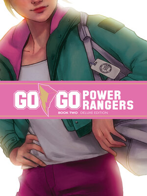 cover image of Go Go Power Rangers Book Two Deluxe Edition